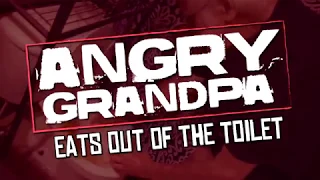 Angry Grandpa Eats Out OF The Toilet!! Vomit Alert Reupload BY YVPA