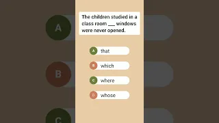 The children studied in a class room ___ windows were never opened.