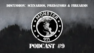 Dogman Sasquatch Oklahoma Encounters, Episode 9--**Discussion: Senarios, Predators, & Firearms**