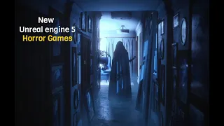 Best UNREAL ENGINE 5 Horror Gameplay Trailers 2023 and 2024 Realistic Graphics!