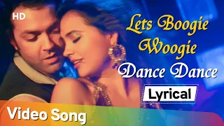 Lara Dutta & Bobby Deol | Let's Boogie Woogie - Lyrical | Kunal Ganjawala | Party Song