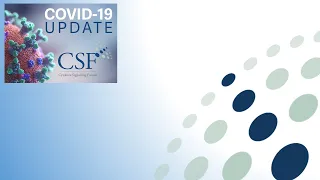 CSF COVID-19 Update Webinar