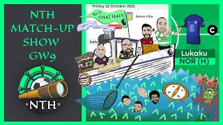 Fantasy Premier League (FPL) 21/22 NTH Match Up Show | GW9