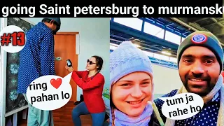 Russian girls love Indian boys || going Saint petersburg to murmansk by train | Indian in Russia 🇷🇺