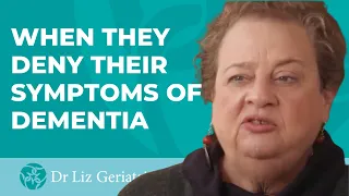 Dementia denial: When a loved one denies symptoms of dementia?