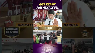 GET READY FOR NEXT LEVEL || #shorts || APOSTLE ANKUR YOSEPH NARULA || #AnkurNarulaMinistries #viral