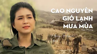 Hằng Phạm - Cao Nguyên Gió Lạnh Mưa Mùa - Nhạc Lính Thất Truyền - Retimes Studio