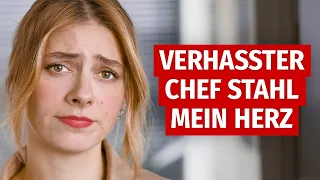 Verhasster Chef stahl mein Herz