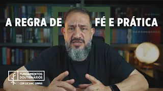 Luciano Subirá - A REGRA DE FÉ E PRÁTICA | FD#2