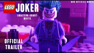 The LEGO JOKER OFFICIAL TRAILER - an amateur unofficial movie