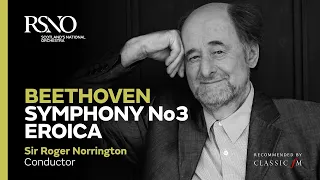 Beethoven Symphony No3 Eroica – Sir Roger Norrington – Royal Scottish National Orchestra