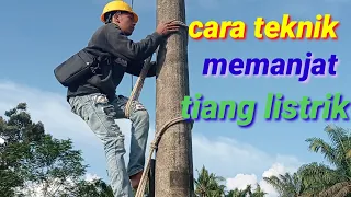 cara teknik memanjat tiang listrik