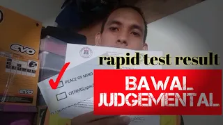 Rapid result ni boynegs bawal judgemental wahaha