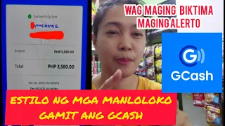 GCASH MODUS P3,580 MUNTIK NA MAWALA  | MAGING ALERTO | WAG MAGPAPASINDAK SA MGA MANLOLOKO