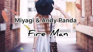 Miyagy&Andy Panda Fire Man (lyrics tekst)