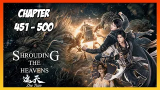 Shrouding the Heavens / Zhe Tian Chapter 451-500 [Read Novel with Audio and English Text]