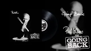 Phil Collins - Going Back (2016 Remaster)