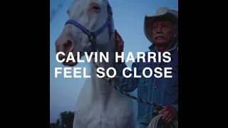 Calvin Harris - Feel So Close (Audio, High Pitched +0.5 version)