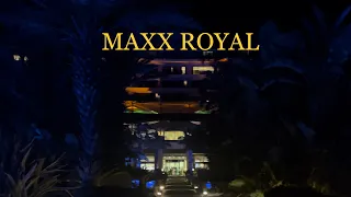 Ночной MAXX ROYAL BELEK - обзор .