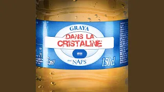 Dans la Cristaline (feat. Naps)