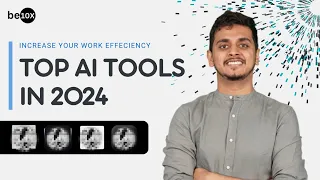 How To Use AI Tools to Increase Productivity : Top AI Tools of 2024 | Be10x