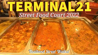 Terminal 21 Food Court Bangkok - DELICIOUS CHEAP - Thai Street Food In Sukhumvit Road 2022