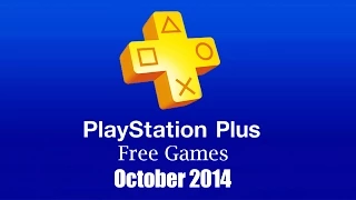 PlayStation Plus Free Games - October 2014