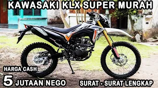 HARGA KAWASAKI KLX BEKAS TERBARU 2023 HANYA 5 JUTAAN SUPER MURAH