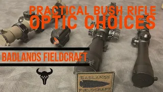 Practical Bush Rifle Optic Choices