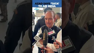 Former Aviation Minister Ghulam Nabi Azad Shares AI Express Ordeal, Wants Air India To Be Shut Down