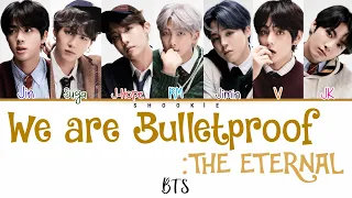 BTS (방탄소년단) - We Are Bulletproof :the Eternal | Kolay Okunuş