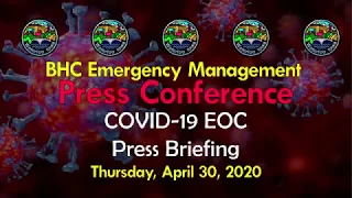 COVID-19 EOC Press Briefing - April 30, 2020