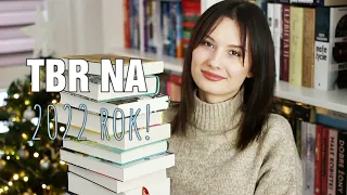 Plany czytelnicze na 2022 rok! 🥳 TBR 📚