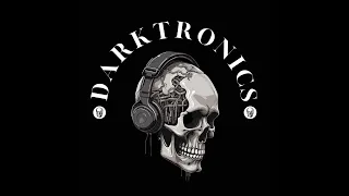 Darktronics Dark Techno Set 11 08 2023