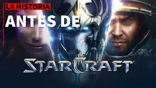 La Historia ANTES de Starcraft | Explicada | Nubasian