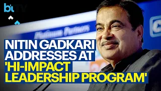 Nitin Gadkari Addresses At 'Hi-Impact Leadership Program' Organised By IIM Nagpur