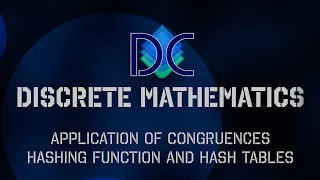 Discrete Math - Hashing Function and Applications