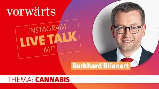 Cannabis Eckpunktepapier - und jetzt? Live mit Burkhard Blienert