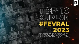 #TOP10 Kliplar #Fevral 2023 #RizaNova