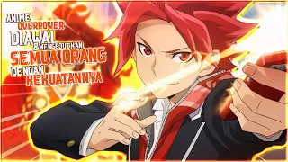 8 Anime Dimana MC Kuat Sejak Awal Dan Mengejutkan Semua Orang Saat Dia Menunjukkan Kekuatannya