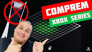 COMPREM XBOX SERIES S/X ao invés do PS5 !!!