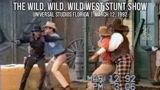 The Wild, Wild, Wild West Stunt Show | Universal Studios Florida | March 12, 1992