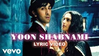 Yoon Shabnami Lyric Video - Saawariya|Ranbir,Sonam Kapoor|Parthiv Gohil|Monty Sharma