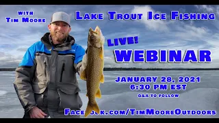 Ice Fishing for Lake Trout with Tim Moore - Webinar