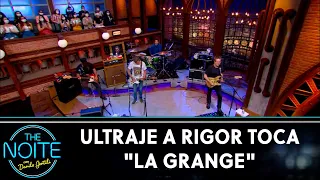 Ultraje a Rigor toca "La Grange" - ZZ Top | The Noite (14/04/22)