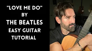 Love Me Do - Easy- Guitar Lesson