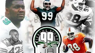 Jerome Brown ultimate tribute eagles highlights R.I.P 99