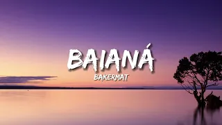Baianá (speed up) - Bakermat (Lyrics Video)
