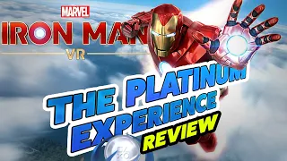 Iron Man VR Review || The Platinum Experience