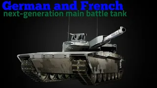 German and French next generation main b4ttle tank project